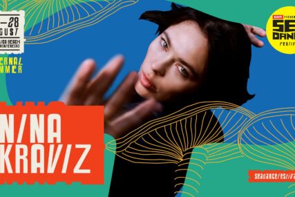 Superzvijezde Nina Kraviz i Anfisa Letyago potvrdile nastup na ovogodišnjem Sea Dance festivalu