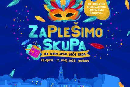 20. jubilarni Međunarodni karneval u Budvi od 28. aprila do 2. maja