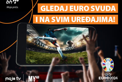 JESTE LI SPREMNI? BH Telecom: Saznajte kako možete gledati sve utakmice Eura 2024