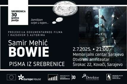 Projekcija dokumentarca "Samir Mehić Bowie - Pisma iz Srebrenice" početkom jula u Sarajevu i Briselu
