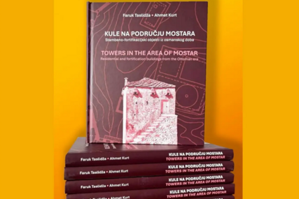 Kule Mostara kroz stoljeća: Promocija knjige o osmanskim stambeno-fortifikacijskim objektim