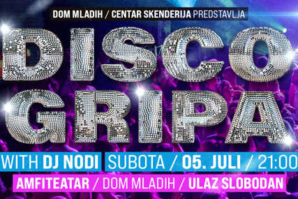Nova Disco Gripa u Domu mladih: Još vrući juli uz Disco Gripu 2025 - verzija 3.0!