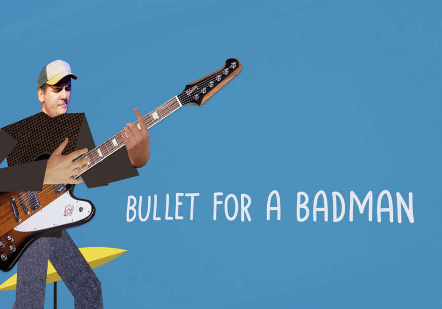 FOTO: BULLET FOR A BADMAN