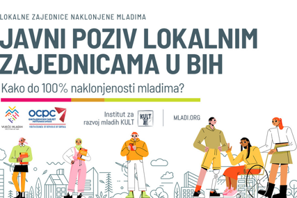 POZIV ZA OPĆINE I GRADOVE Postanite "Lokalna zajednica naklonjena mladima" i osvojite grant