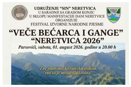 U sklopu manifestacije „Dani Neretvice“ i Veče bećarca i gange