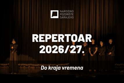 Četiri mjeseca vrhunskog programa: Narodno pozorište Sarajevo objavilo repertoar do kraja kalendarske godine